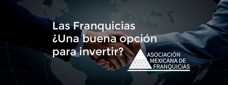 ¿Las Franquicias Son Una Buena Opción Para Invertir? - Asociación ...